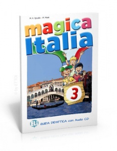 MAGICA ITALIA 3 Teacher's guide + 2 class Audio CDs