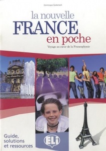 LA NOUVELLE FRANCE EN POCHE - Teacher's Guide