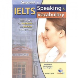 Succeed in IELTS - Speaking  & Vocabulary - TB